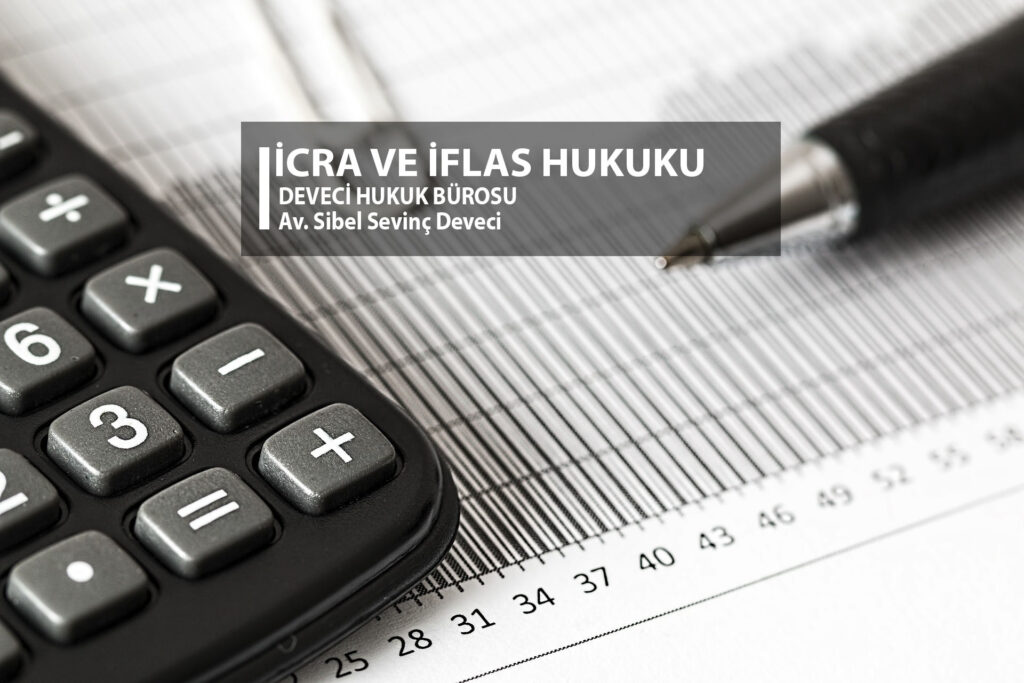 İcra ve İflas Hukuku